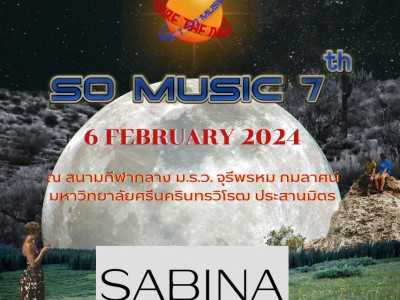 บริษัท ซาบีน่า ฟาร์อีสท์ จำกัด สนับสนุนโครงการ SO MUSIC 2024